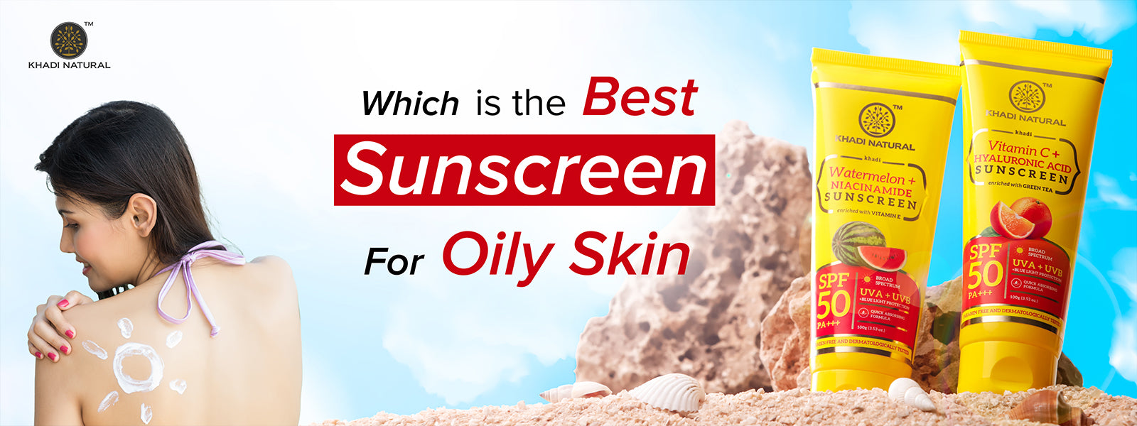 Which is the best sunscreen for oily skin