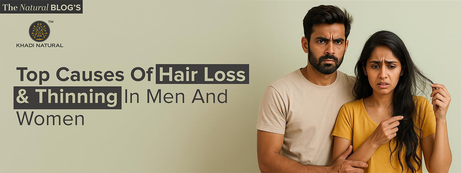 Top Causes of Hair Loss & Thinning in Men and Women