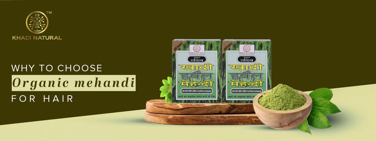 Mehandi Brand Why to choose Organic Mehndi for hair