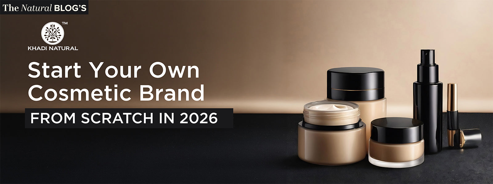 Start Your Own Cosmetic Brand from Scratch