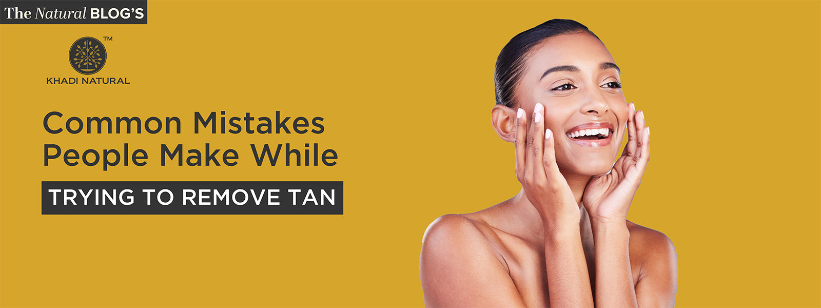 Common Mistakes People Make While Trying to Remove Tan